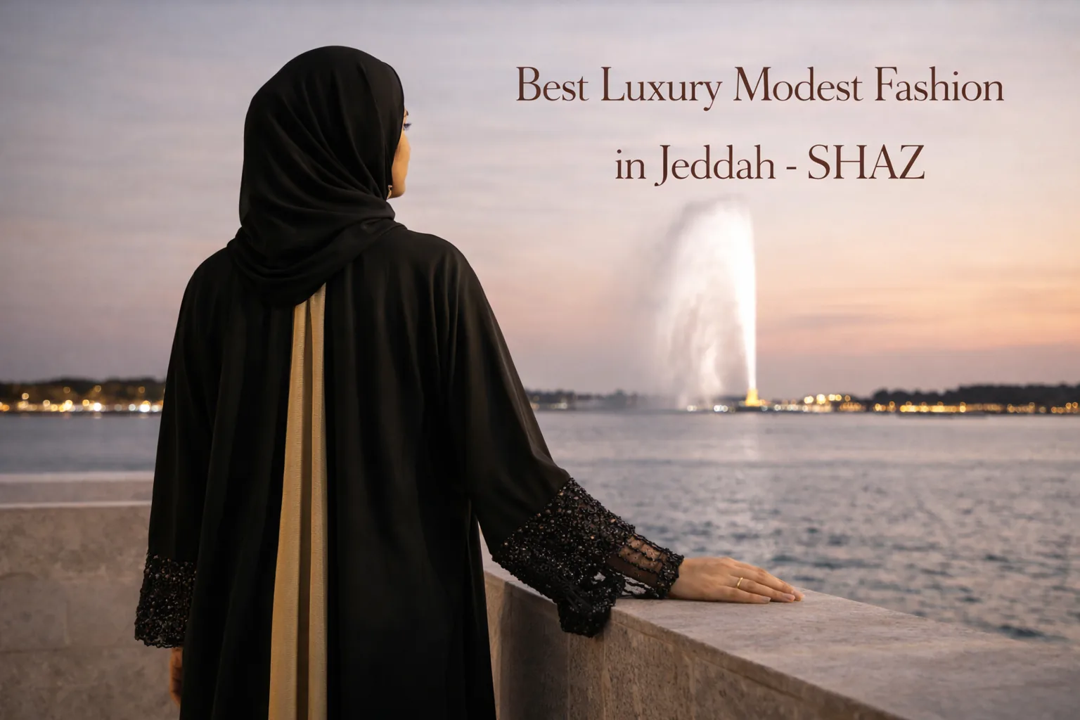 Best Luxury Modest Fashion in Jeddah - SHAZ